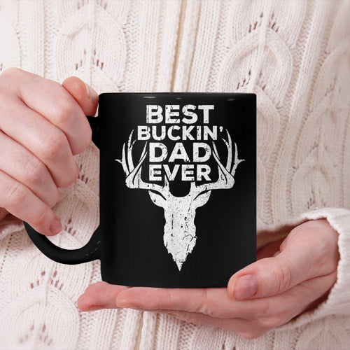 Best Buckin' Dad Ever Beverage Mug Hunting Fathers Day Beverage Mug